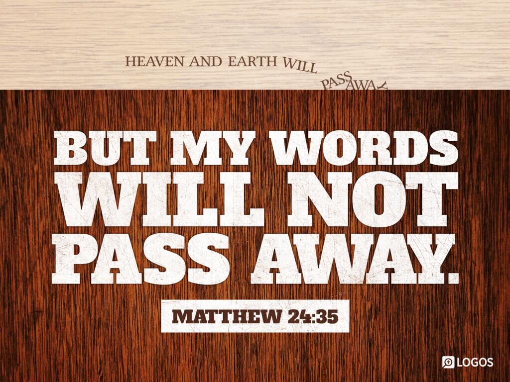 matthew-24-35-36-niv-heaven-and-earth-will-biblia