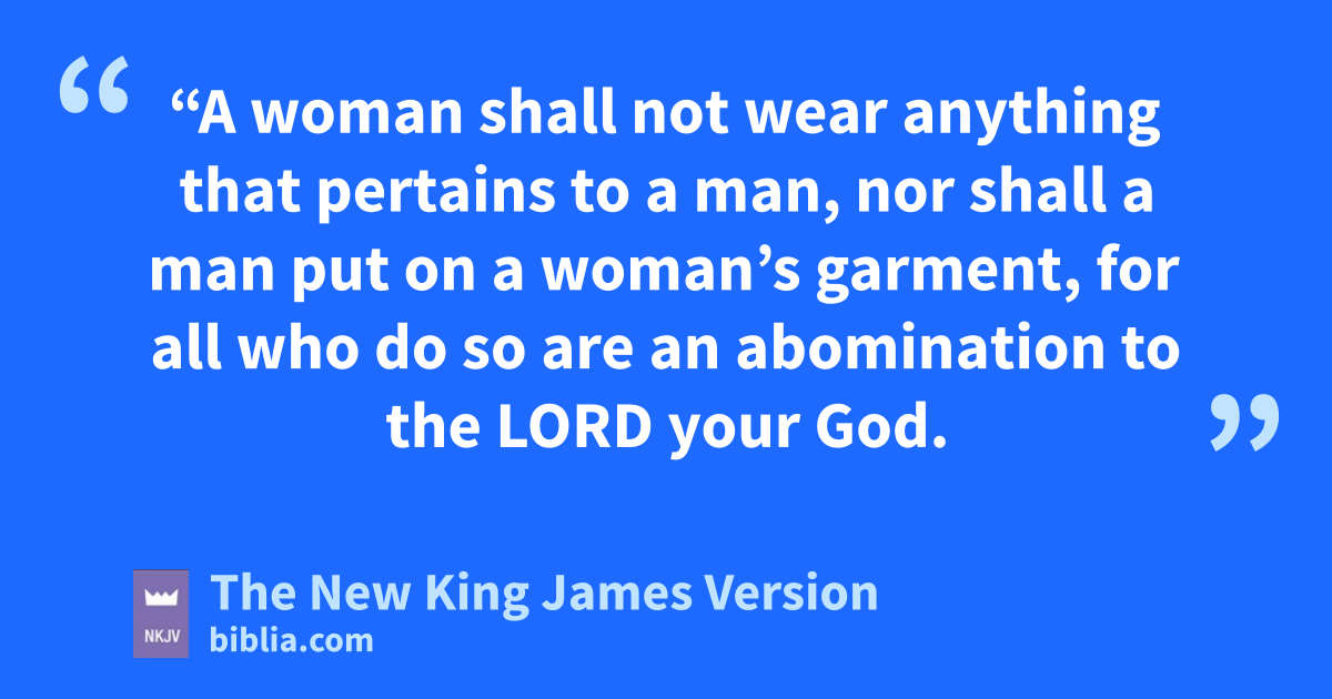 Deuteronomy 22:5 (NKJV) - The New King James Version (Biblia.com)